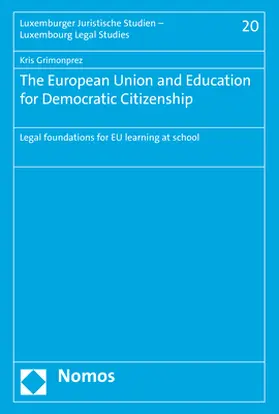Grimonprez |  The European Union and Education for Democratic Citizenship | Buch |  Sack Fachmedien
