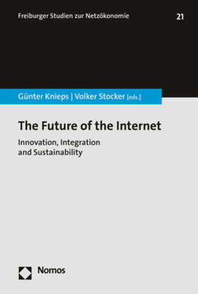 Knieps / Stocker | The Future of the Internet | Buch | 978-3-8487-6080-0 | sack.de