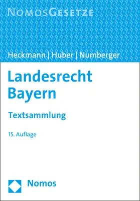 Heckmann / Huber / Numberger | Landesrecht Bayern | Buch | 978-3-8487-6114-2 | www.sack.de