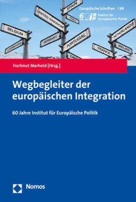 Marhold |  Wegbegleiter der europäischen Integration | Buch |  Sack Fachmedien