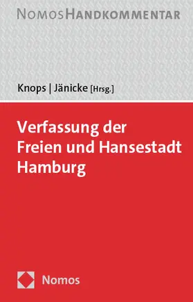 Knops / Jänicke |  Verfassung der Freien und Hansestadt Hamburg | Buch |  Sack Fachmedien