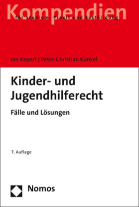 Kepert / Kunkel | Kinder- und Jugendhilferecht | Buch | 978-3-8487-6174-6 | sack.de