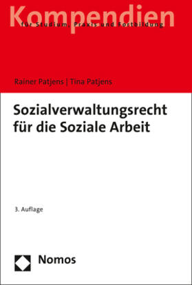 Patjens / Patjens |  Sozialverwaltungsrecht für die Soziale Arbeit | Buch |  Sack Fachmedien