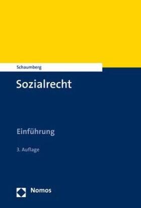 Schaumberg | Schaumberg, T: Sozialrecht | Buch | 978-3-8487-6183-8 | sack.de