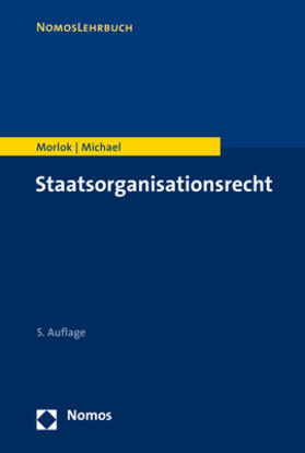 Morlok / Michael | Morlok, M: Staatsorganisationsrecht | Buch | sack.de