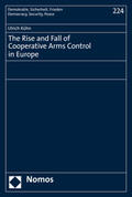Kühn |  The Rise and Fall of Cooperative Arms Control in Europe | Buch |  Sack Fachmedien
