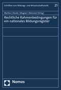 Martini / Kienle / Wagner |  Rechtliche Rahmenbedingungen für ein nationales Bildungsregister | Buch |  Sack Fachmedien