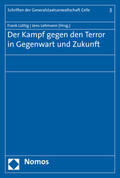 Lüttig / Lehmann |  Kampf gegen den Terror in Gegenwart und Zukunft | Buch |  Sack Fachmedien