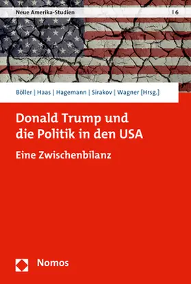 Böller / Haas / Hagemann |  Donald Trump und die Politik in den USA | Buch |  Sack Fachmedien
