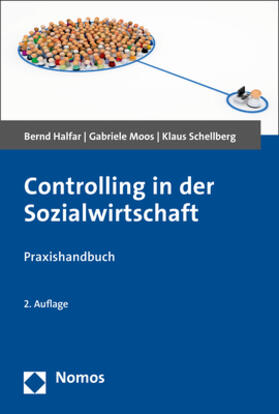 Halfar / Moos / Schellberg | Controlling in der Sozialwirtschaft | Buch | 978-3-8487-6248-4 | sack.de