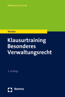 Winkler | Klausurtraining Besonderes Verwaltungsrecht | Buch | 978-3-8487-6261-3 | sack.de