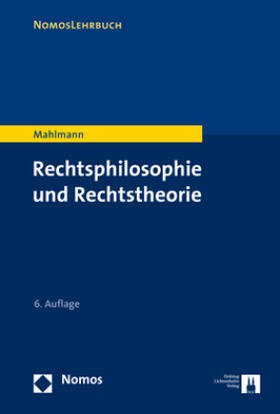 Mahlmann | Mahlmann, M: Rechtsphilosophie und Rechtstheorie | Buch | 978-3-8487-6263-7 | sack.de