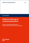 Schindler |  Politische Führung im Fraktionenparlament | Buch |  Sack Fachmedien
