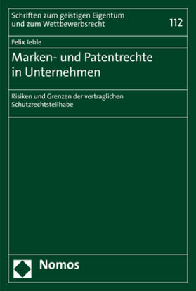 Jehle | Marken- und Patentrechte in Unternehmen | Buch | 978-3-8487-6322-1 | sack.de
