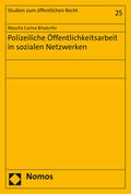 Bilsdorfer |  Bilsdorfer, M: Polizeiliche Öffentlichkeitsarbeit in soziale | Buch |  Sack Fachmedien