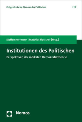 Herrmann / Flatscher |  Institutionen des Politischen | Buch |  Sack Fachmedien