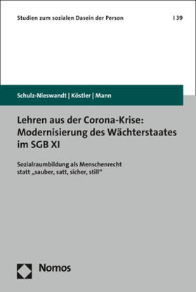 Schulz-Nieswandt / Köstler / Mann |  Schulz-Nieswandt, F: Lehren aus der Corona-Krise: Modernisie | Buch |  Sack Fachmedien