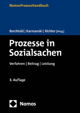 Berchtold / Karmanski / Richter | Prozesse in Sozialsachen | Buch | 978-3-8487-6375-7 | sack.de