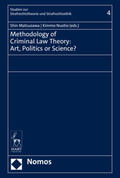 Matsuzawa / Nuotio |  Methodology of Criminal Law Theory: Art, Politics or Science | Buch |  Sack Fachmedien