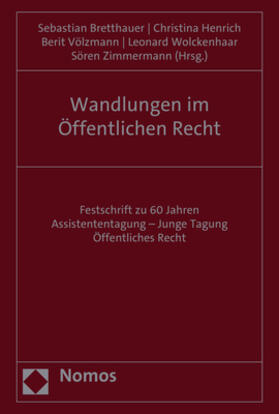 Bretthauer / Henrich / Völzmann | Wandlungen im Öffentlichen Recht | Buch | 978-3-8487-6383-2 | sack.de