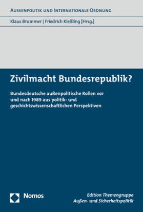 Brummer / Kießling | Zivilmacht Bundesrepublik? | Buch | 978-3-8487-6396-2 | sack.de