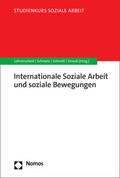 Lohrenscheit / Schmelz / Schmitt |  Internationale Soziale Arbeit und soziale Bewegungen | Buch |  Sack Fachmedien