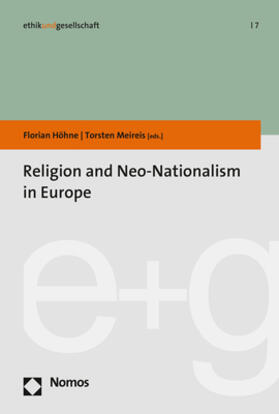 Höhne / Meireis |  Religion and Neo-Nationalism in Europe | Buch |  Sack Fachmedien