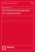 Schumann |  Schumann, F: Unternehmensgruppe im Insolvenzrecht | Buch |  Sack Fachmedien