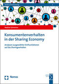 Schreiner |  Schreiner, N: Konsumentenverhalten in der Sharing Economy | Buch |  Sack Fachmedien
