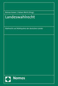 Michl / Kaiser |  Landeswahlrecht | Buch |  Sack Fachmedien