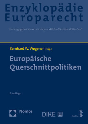 Wegener | Europäische Querschnittpolitiken | Buch | 978-3-8487-6472-3 | sack.de