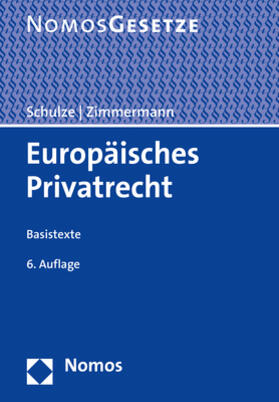 Schulze / Zimmermann | Europäisches Privatrecht | Buch | 978-3-8487-6486-0 | sack.de