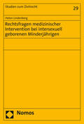 Lindenberg |  Lindenberg, H: Rechtsfragen medizinischer Intervention bei i | Buch |  Sack Fachmedien