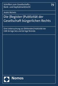 Michels |  Die (Register-)Publizität der Gesellschaft bürgerlichen Rechts | Buch |  Sack Fachmedien