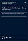 Wortmann |  Wortmann, M: Europäische Ermittlungsanordnung in Strafsachen | Buch |  Sack Fachmedien