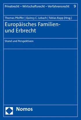 Pfeiffer / Lobach / Rapp | Europäisches Familien- und Erbrecht | Buch | 978-3-8487-6511-9 | www.sack.de