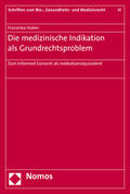 Huber |  Die medizinische Indikation als Grundrechtsproblem | Buch |  Sack Fachmedien