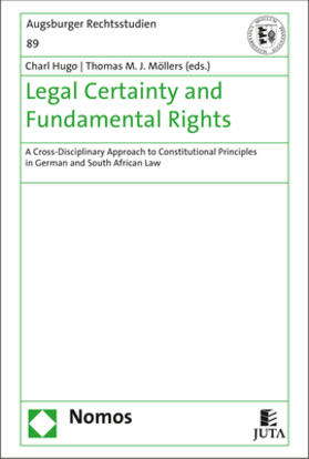 Hugo / Möllers | Legal Certainty and Fundamental Rights | Buch | 978-3-8487-6521-8 | sack.de