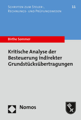 Sommer | Kritische Analyse der Besteuerung indirekter Grundstücksübertragungen | Buch | 978-3-8487-6536-2 | sack.de