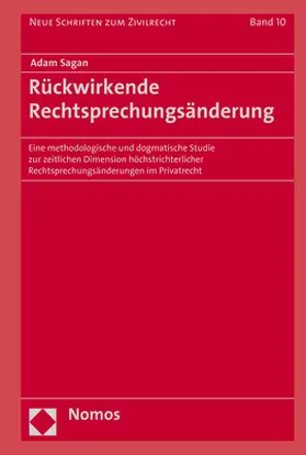 Sagan |  Rückwirkende Rechtsprechungsänderung | Buch |  Sack Fachmedien