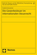 Schumacher |  Die Gewerbesteuer im internationalen Steuerrecht | Buch |  Sack Fachmedien