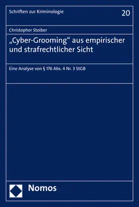 Stoiber |  "Cyber-Grooming" aus empirischer und strafrechtlicher Sicht | Buch |  Sack Fachmedien