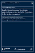 Straub |  Straub, C: Recht des Kindes auf Kenntnis der eigenen Abstamm | Buch |  Sack Fachmedien