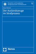 Thörnich |  Thörnich, D: Auslandszeuge im Strafprozess | Buch |  Sack Fachmedien