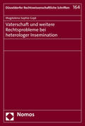 Gayk |  Vaterschaft und weitere Rechtsprobleme bei heterologer Insemination | Buch |  Sack Fachmedien