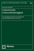 Zellerhoff |  Zellerhoff, M: Unbestimmte Scheinselbständigkeit | Buch |  Sack Fachmedien