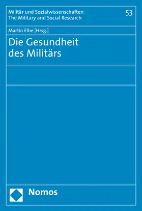 Elbe |  Die Gesundheit des Militärs | Buch |  Sack Fachmedien