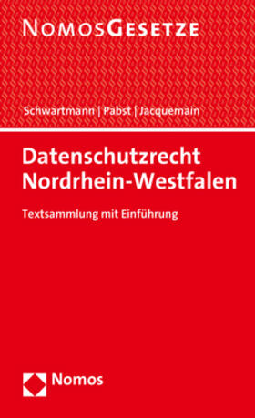 Schwartmann / Pabst / Jacquemain | Datenschutzrecht Nordrhein-Westfalen | Buch | 978-3-8487-6610-9 | sack.de