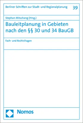 Mitschang |  Bauleitplanung in Gebieten nach den §§ 30 und 34 BauGB | Buch |  Sack Fachmedien