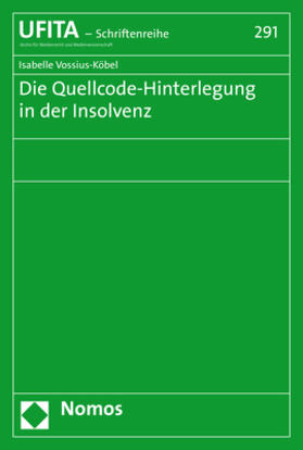 Vossius-Köbel |  Die Quellcode-Hinterlegung in der Insolvenz | Buch |  Sack Fachmedien